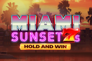 Miami Sunset 7s Hold and Win
