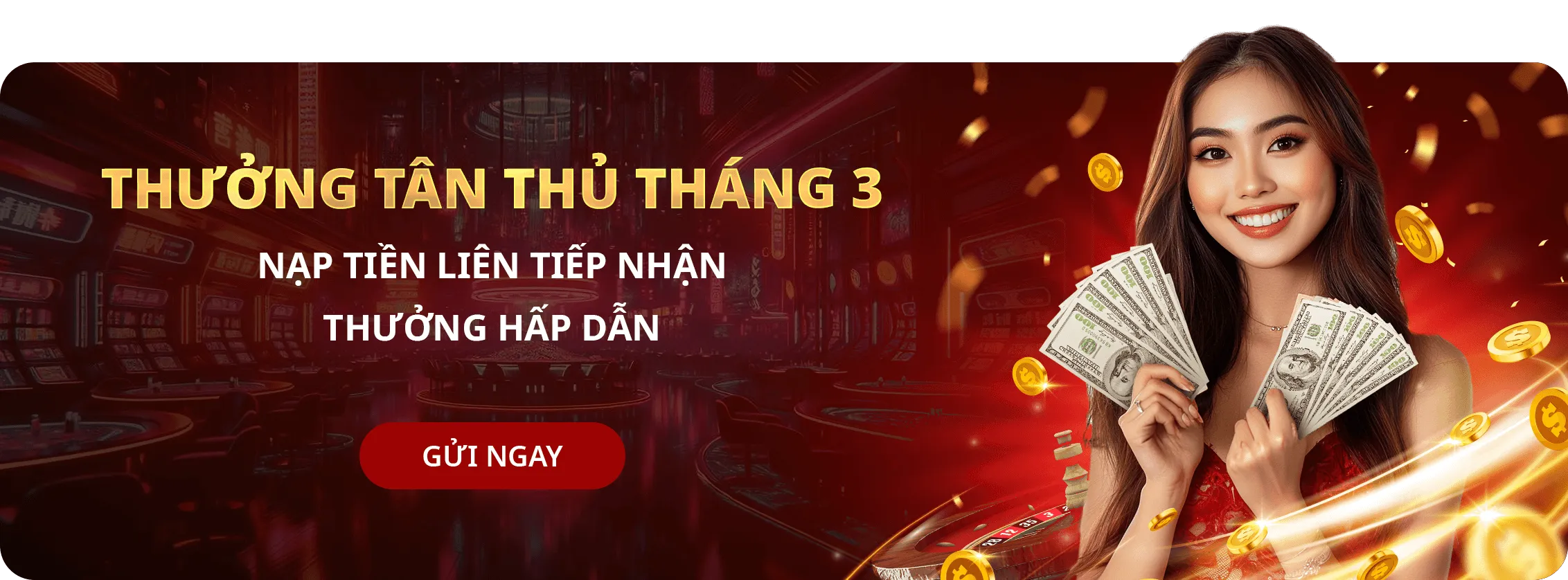 THƯỞNG TÂN THỦ THÁNG 3